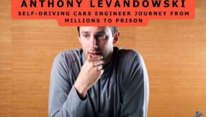 Anthony Levandowski net worth